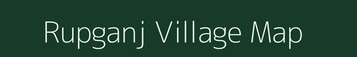 Rupganj village map in West Bengal