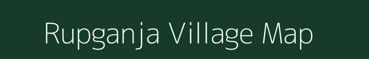 Rupganja village map in West Bengal