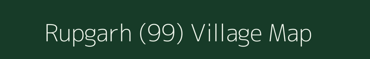 Rupgarh (99) village map in Haryana