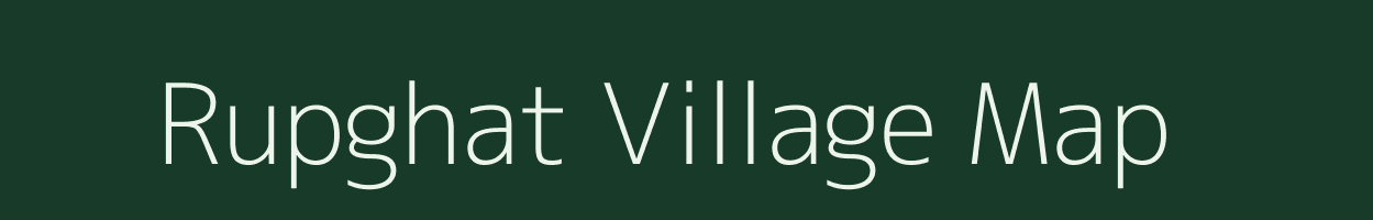 Rupghat village map in Gujarat