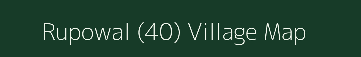 Rupowal (40) village map in Punjab