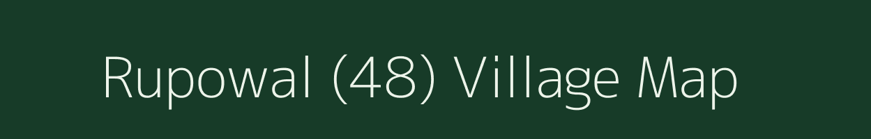 Rupowal (48) village map in Punjab