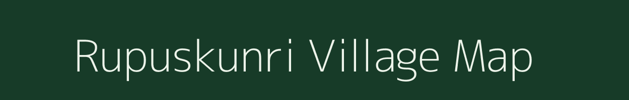 Rupuskunri village map in Jharkhand