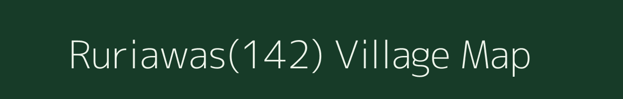 Ruriawas(142) village map in Haryana