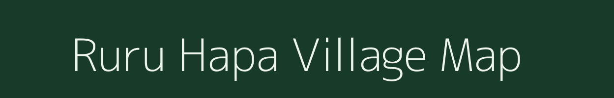 Ruru Hapa village map in Arunachal Pradesh