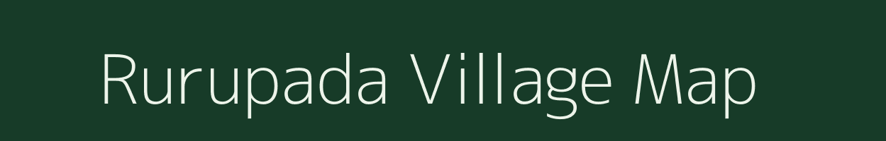 Rurupada village map in Odisha