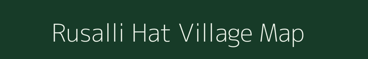 Rusalli Hat village map in Madhya Pradesh
