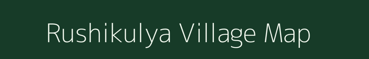 Rushikulya village map in Odisha