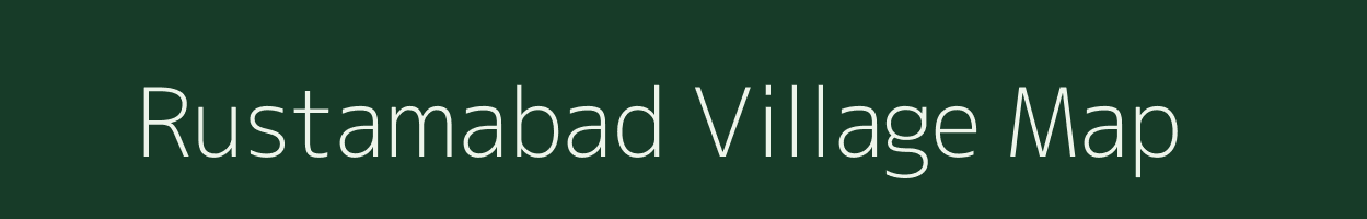 Rustamabad village map in Maharashtra