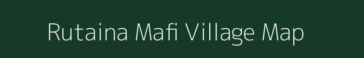 Rutaina Mafi village map in Uttar Pradesh