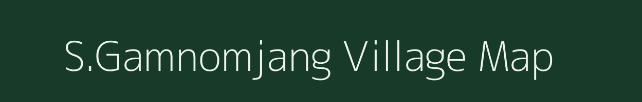 S.Gamnomjang village map in Manipur