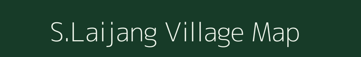 S.Laijang village map in Manipur