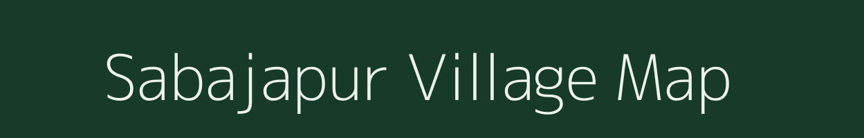 Sabajapur village map in Odisha