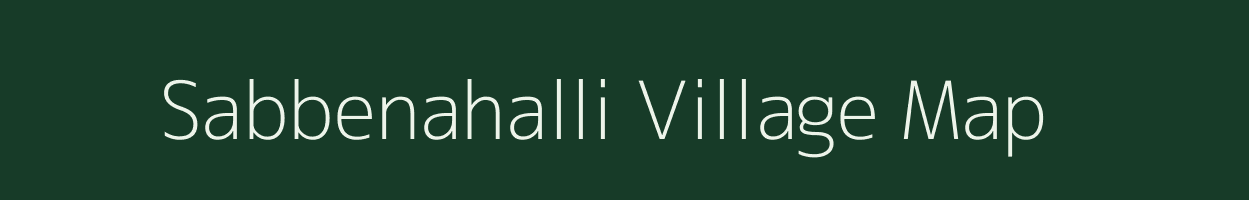 Sabbenahalli village map in Karnataka