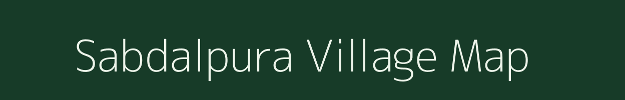 Sabdalpura village map in Gujarat