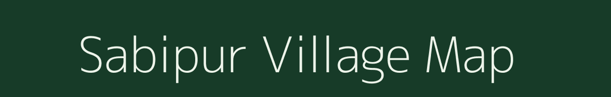 Sabipur village map in Bihar