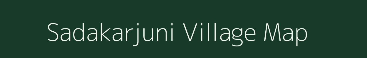 Sadakarjuni village map in Maharashtra