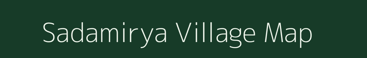 Sadamirya village map in Maharashtra