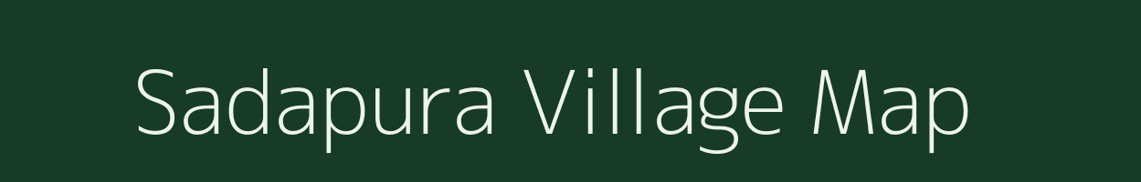 Sadapura village map in Karnataka