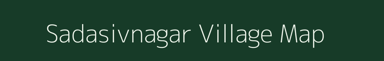 Sadasivnagar village map in Andhra Pradesh