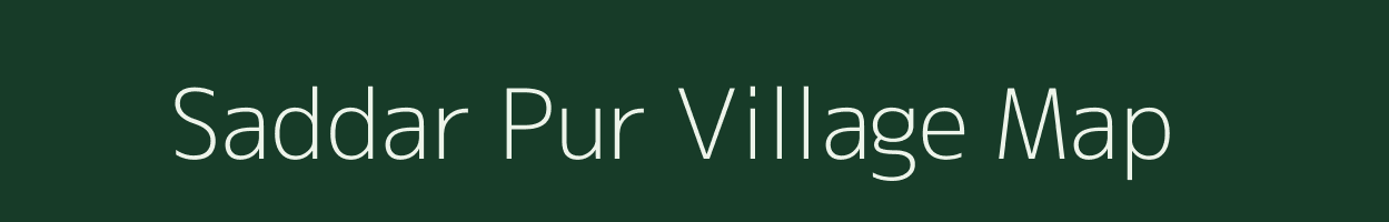 Saddar Pur village map in Uttar Pradesh