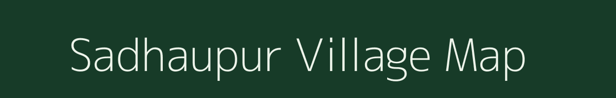 Sadhaupur village map in Uttar Pradesh