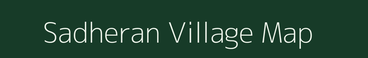 Sadheran village map in Rajasthan
