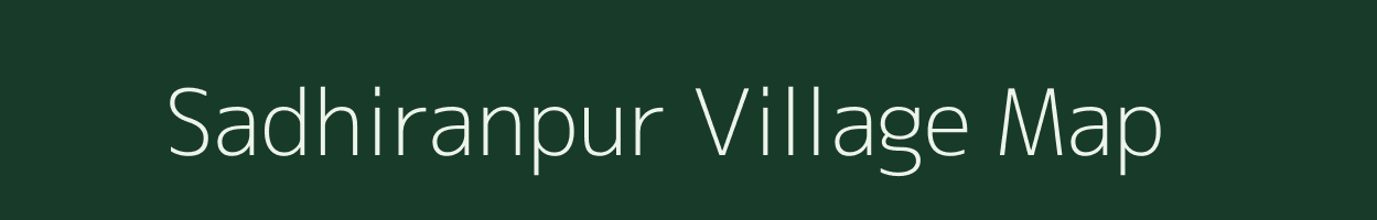 Sadhiranpur village map in Uttar Pradesh