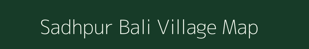 Sadhpur Bali village map in Bihar