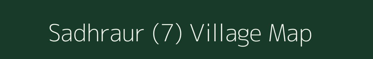 Sadhraur (7) village map in Punjab