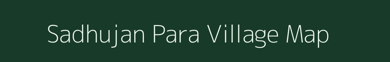 Sadhujan Para village map in Tripura