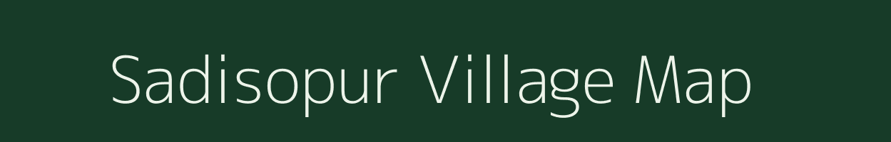 Sadisopur village map in Bihar