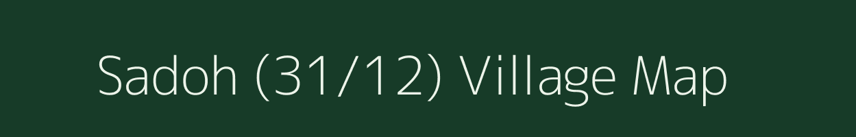 Sadoh (31/12) village map in Himachal Pradesh