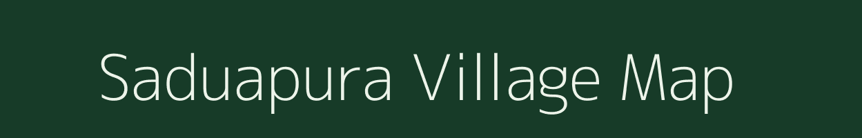 Saduapura village map in Madhya Pradesh