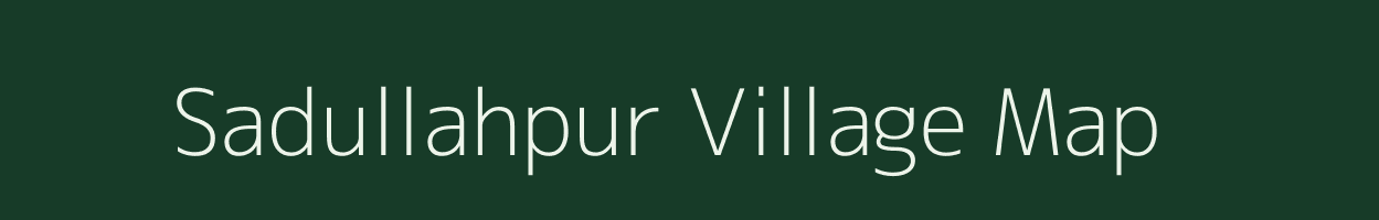 Sadullahpur village map in Bihar