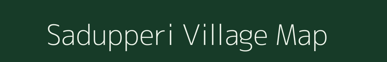 Sadupperi village map in Tamil Nadu