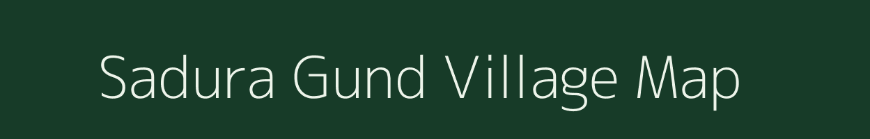 Sadura Gund village map in Jammu & Kashmir