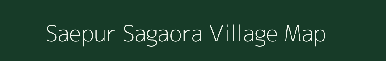 Saepur Sagaora village map in Uttar Pradesh