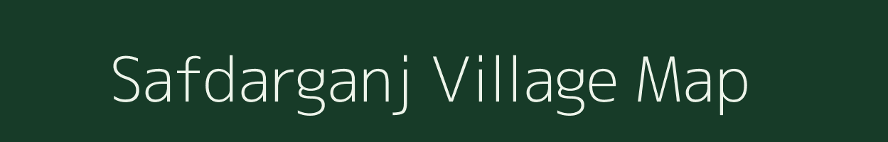 Safdarganj village map in Uttar Pradesh