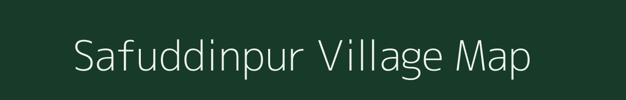 Safuddinpur village map in Uttar Pradesh