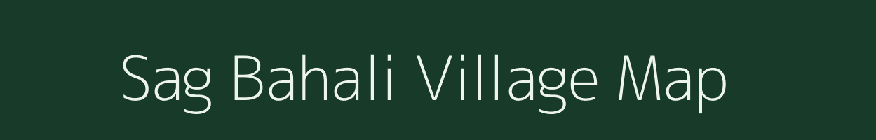 Sag Bahali village map in Odisha