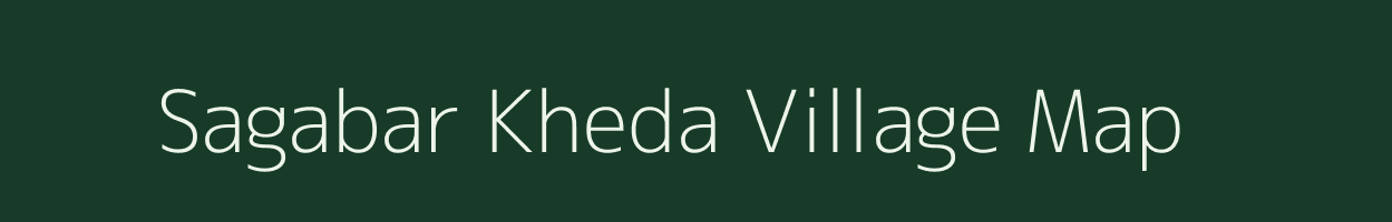 Sagabar Kheda village map in Madhya Pradesh