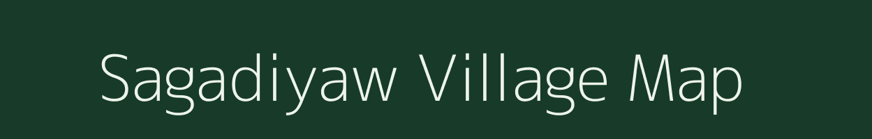 Sagadiyaw village map in Madhya Pradesh