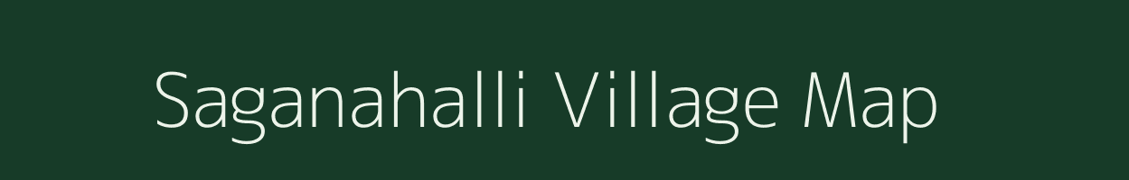 Saganahalli village map in Karnataka