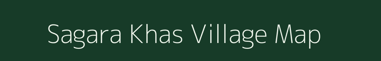 Sagara Khas village map in Uttar Pradesh