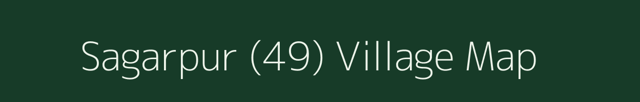 Sagarpur (49) village map in Punjab