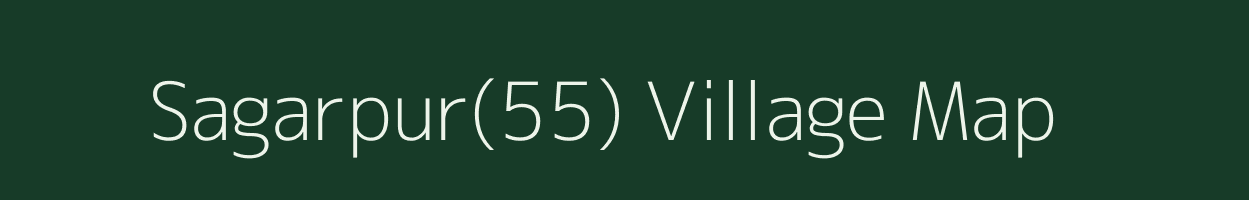 Sagarpur(55) village map in Haryana