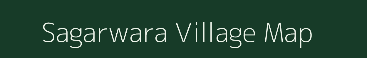 Sagarwara village map in Madhya Pradesh