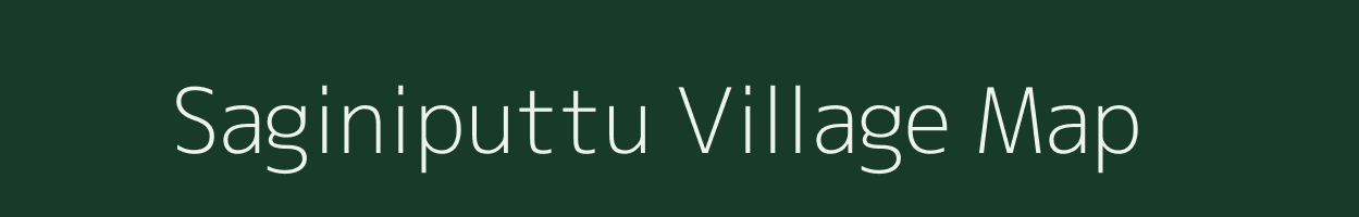 Saginiputtu village map in Andhra Pradesh