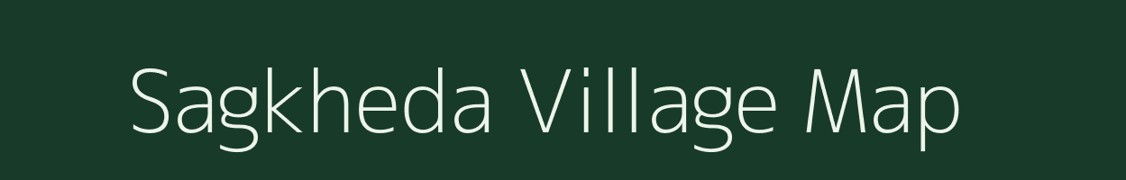 Sagkheda village map in Madhya Pradesh